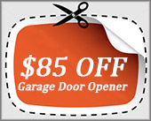  Get $85 OFF garage door opener